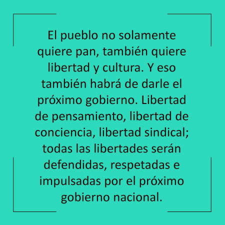 No solo pan sino libertad y cultura