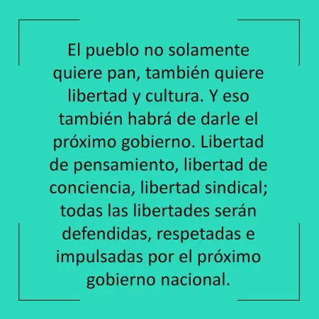 No solo pan sino libertad y cultura