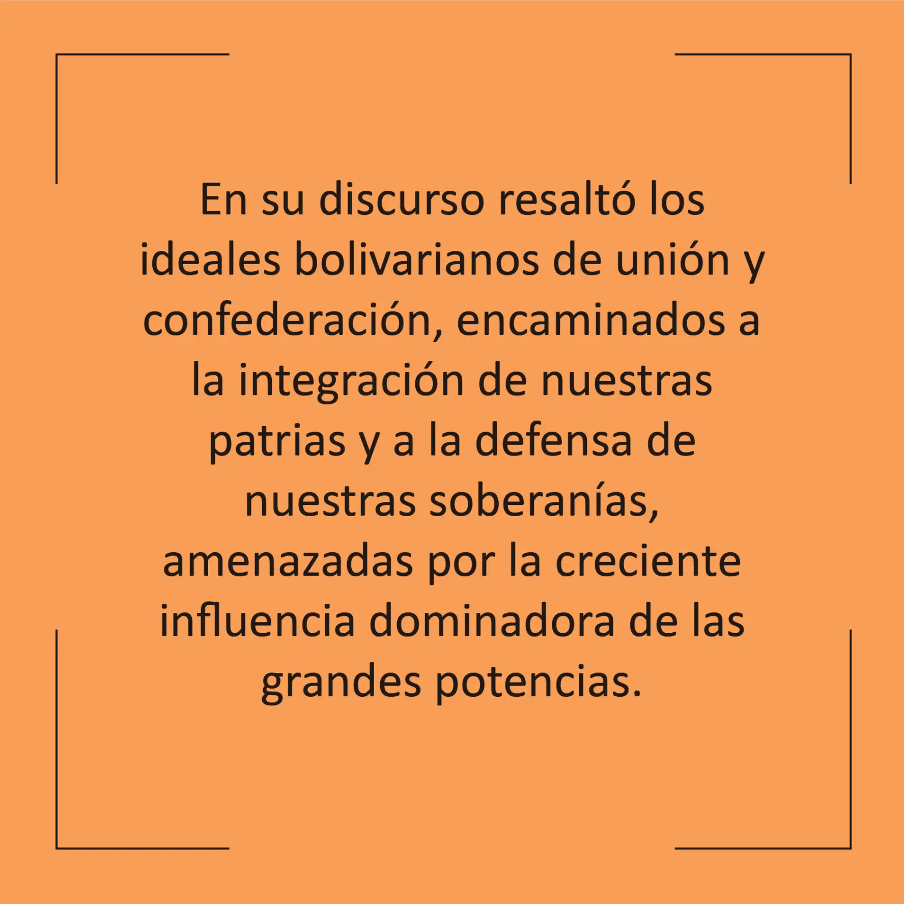 Resalta los Ideales Bolivarianos